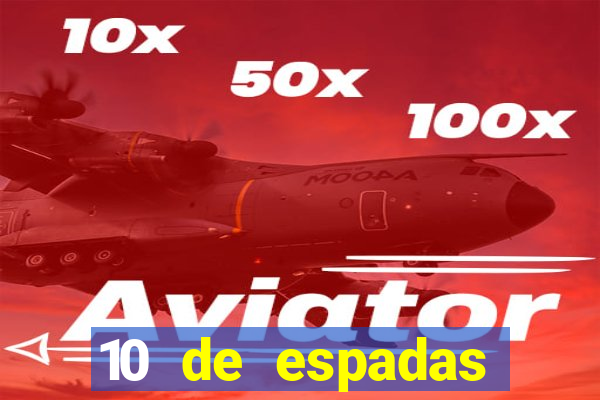 10 de espadas tarot amor