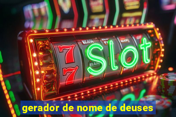 gerador de nome de deuses