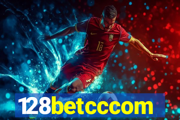 128betcccom