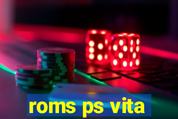 roms ps vita