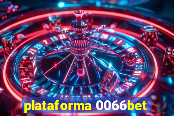 plataforma 0066bet