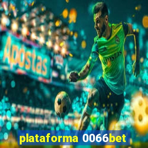 plataforma 0066bet