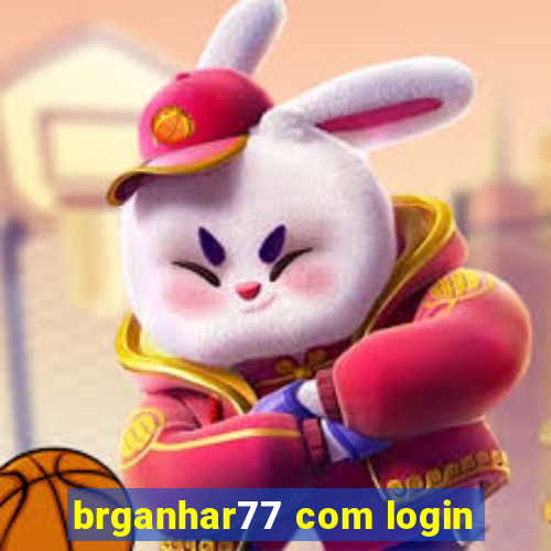 brganhar77 com login