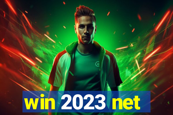win 2023 net