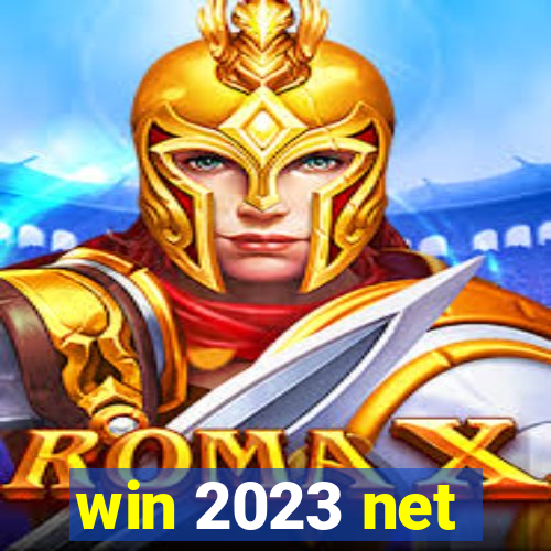 win 2023 net