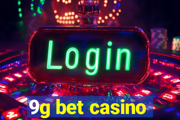 9g bet casino