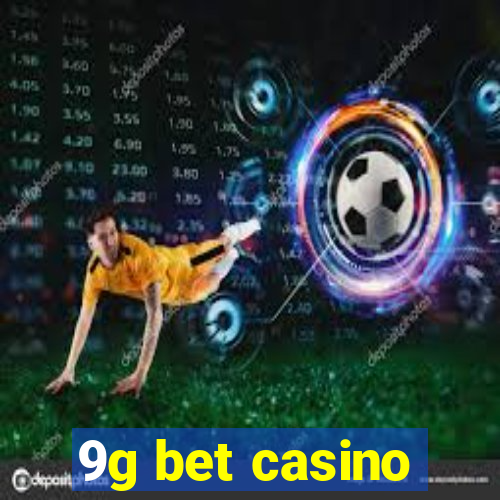 9g bet casino
