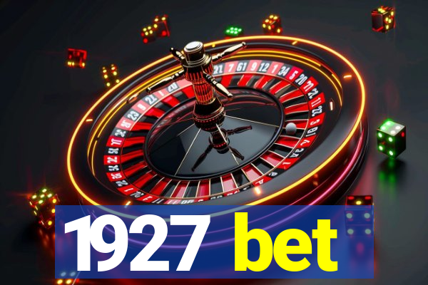 1927 bet