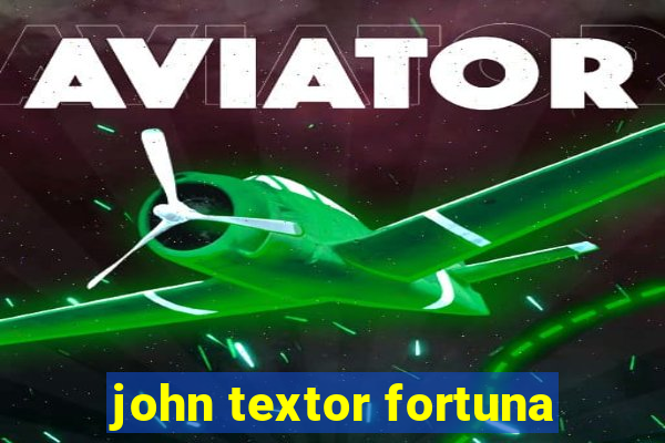 john textor fortuna
