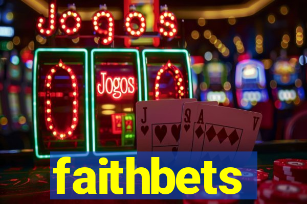faithbets
