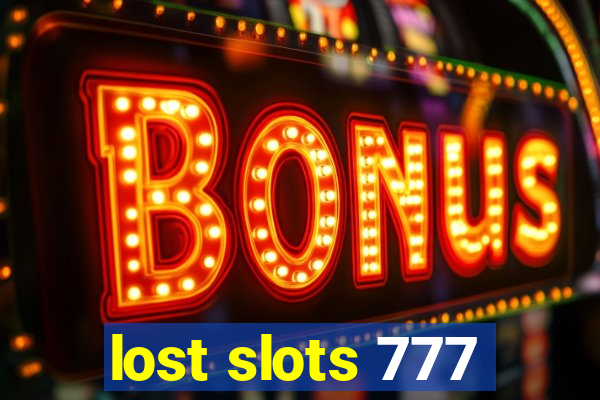 lost slots 777