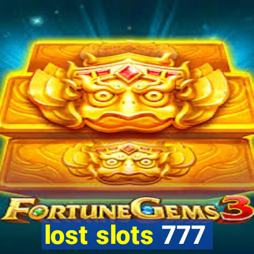 lost slots 777