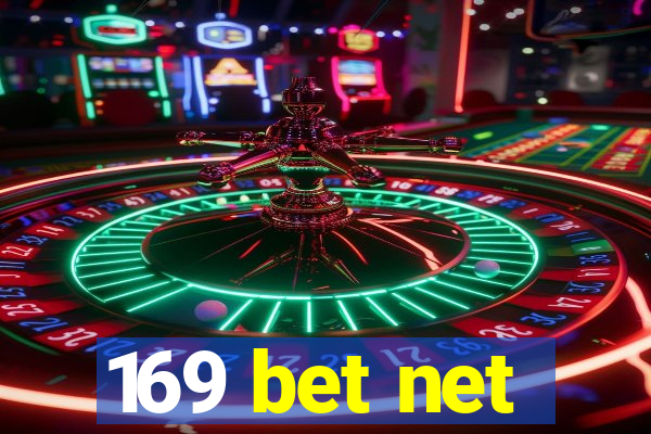 169 bet net