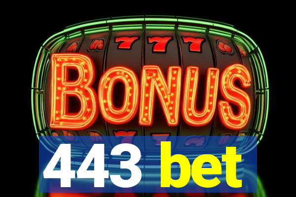 443 bet