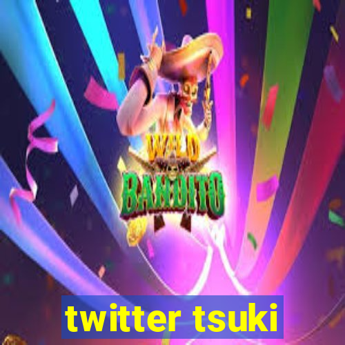 twitter tsuki