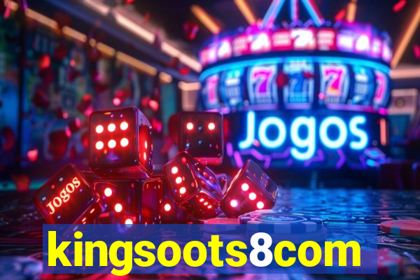 kingsoots8com