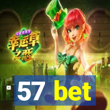 57 bet