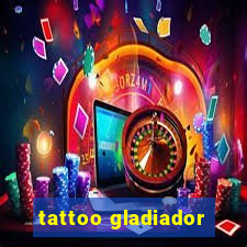 tattoo gladiador