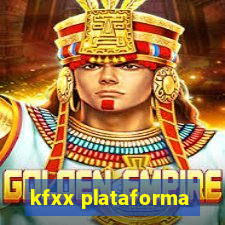kfxx plataforma