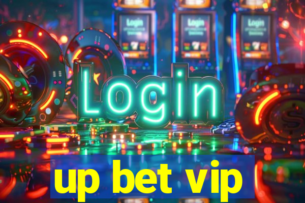 up bet vip