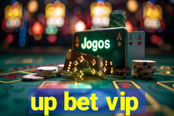 up bet vip