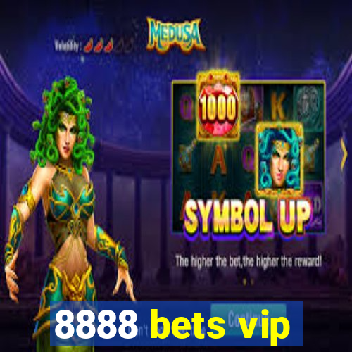 8888 bets vip
