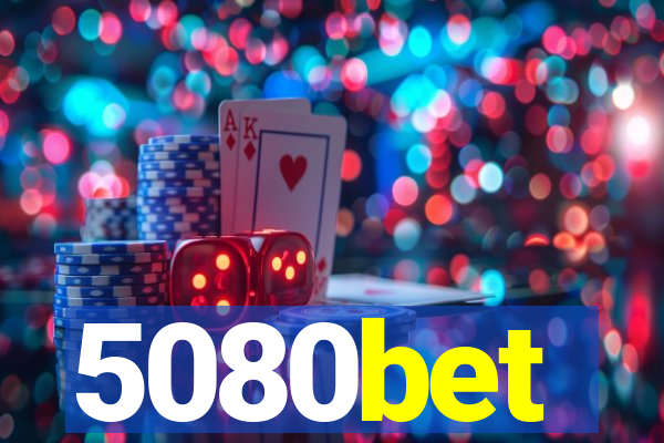 5080bet