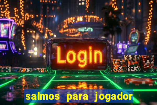 salmos para jogador de futebol
