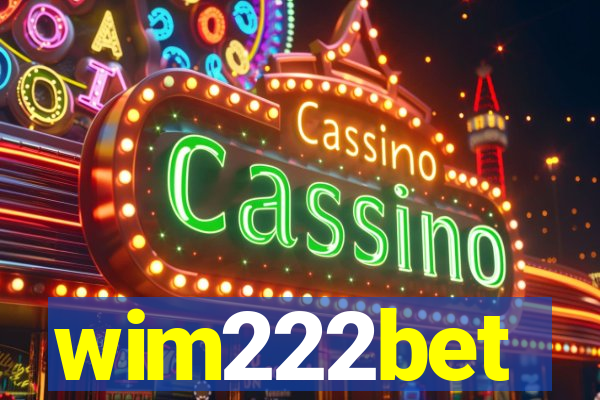wim222bet