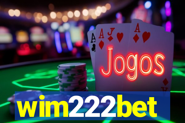wim222bet
