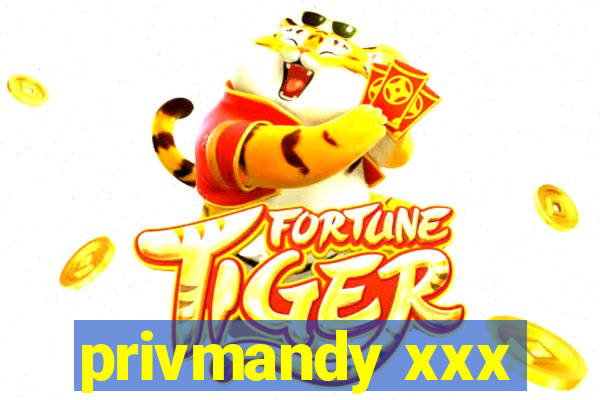 privmandy xxx