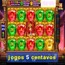 jogos 5 centavos