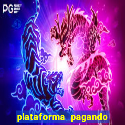 plataforma pagando no cadastro bet