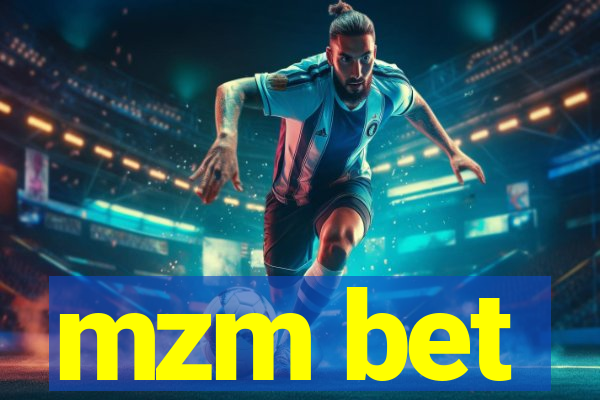 mzm bet