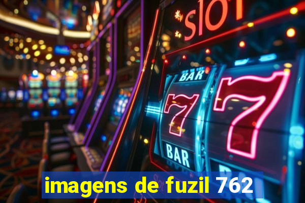 imagens de fuzil 762
