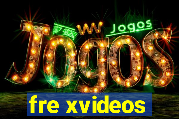 fre xvideos