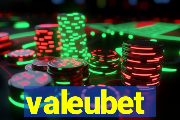 valeubet