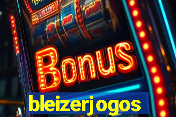 bleizerjogos