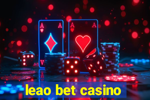 leao bet casino