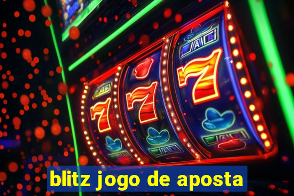 blitz jogo de aposta