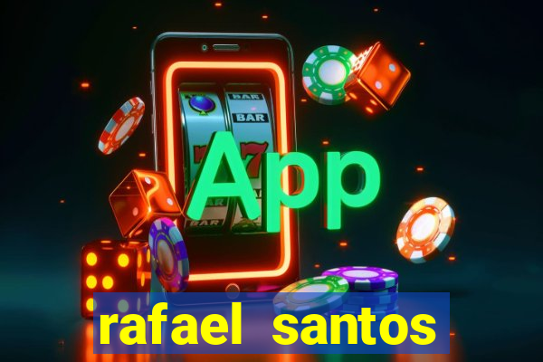 rafael santos uniduni t