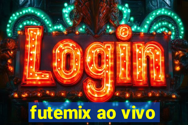 futemix ao vivo