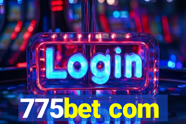 775bet com