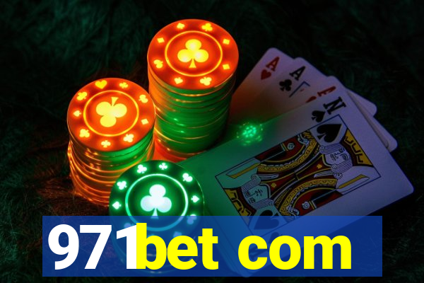 971bet com