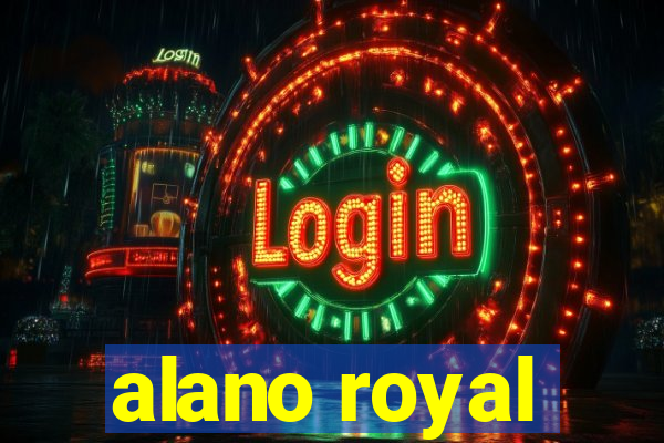 alano royal
