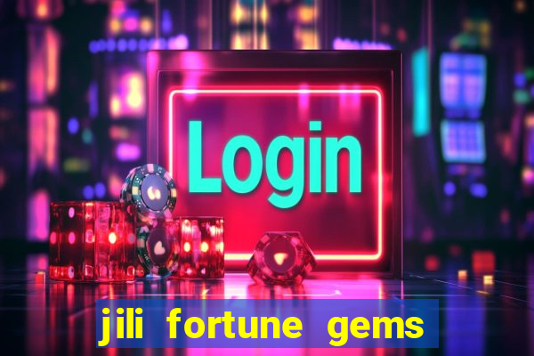 jili fortune gems 2 demo