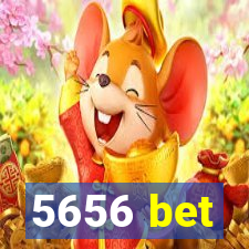 5656 bet