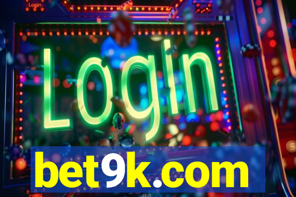 bet9k.com