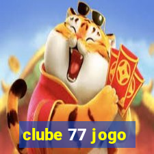 clube 77 jogo