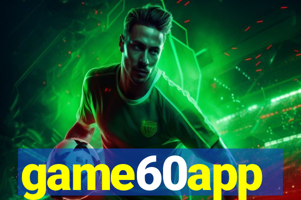 game60app